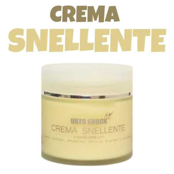 CREMA SNELLENTE - |URTOSHOCK|